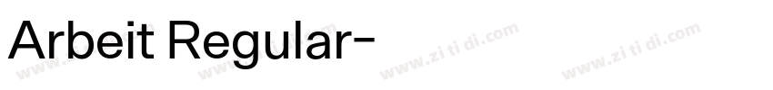 Arbeit Regular字体转换 Arbeit Regular字体转换